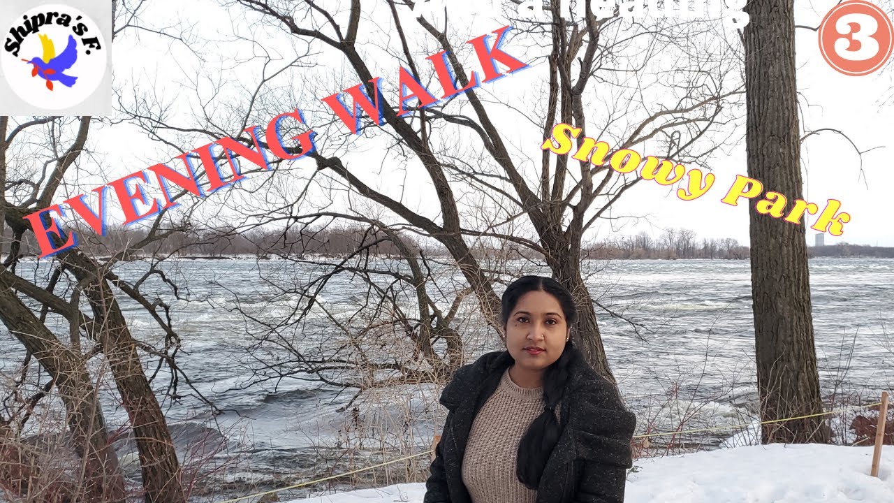 Rapid Park | Parc Des Rapides | নদীর ধারে বিকালের ঘুরাঘুরি |Evening Walk | Montreal