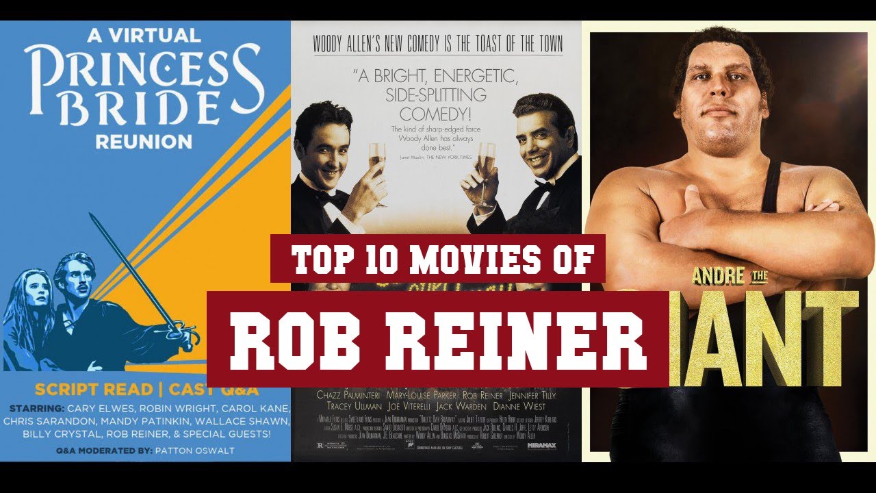 Rob Reiner Top 10 Movies | Best 10 Movie of Rob Reiner