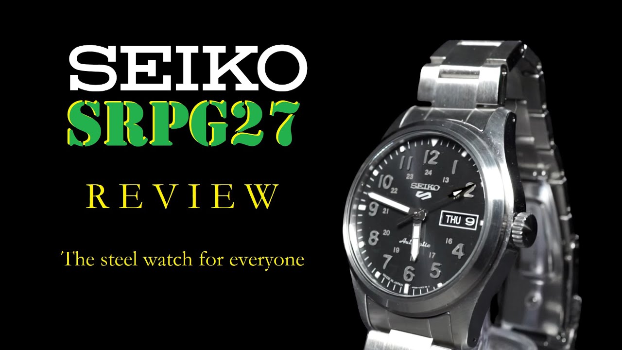Seiko SRPG27 | Automatic Steel Field Watch | A Great Option for Any Watch Collector