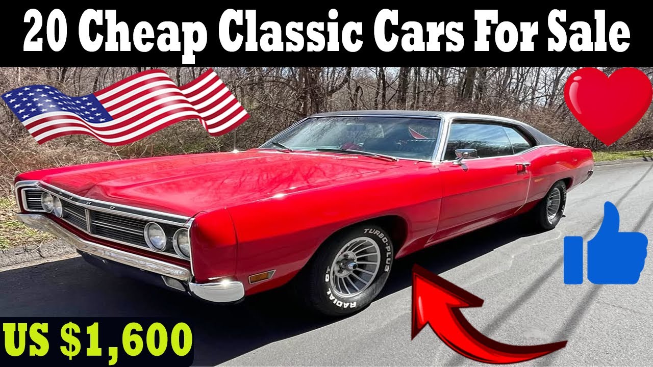 20 Cheap Classic Cars for Sale! Today Garage Treasures!