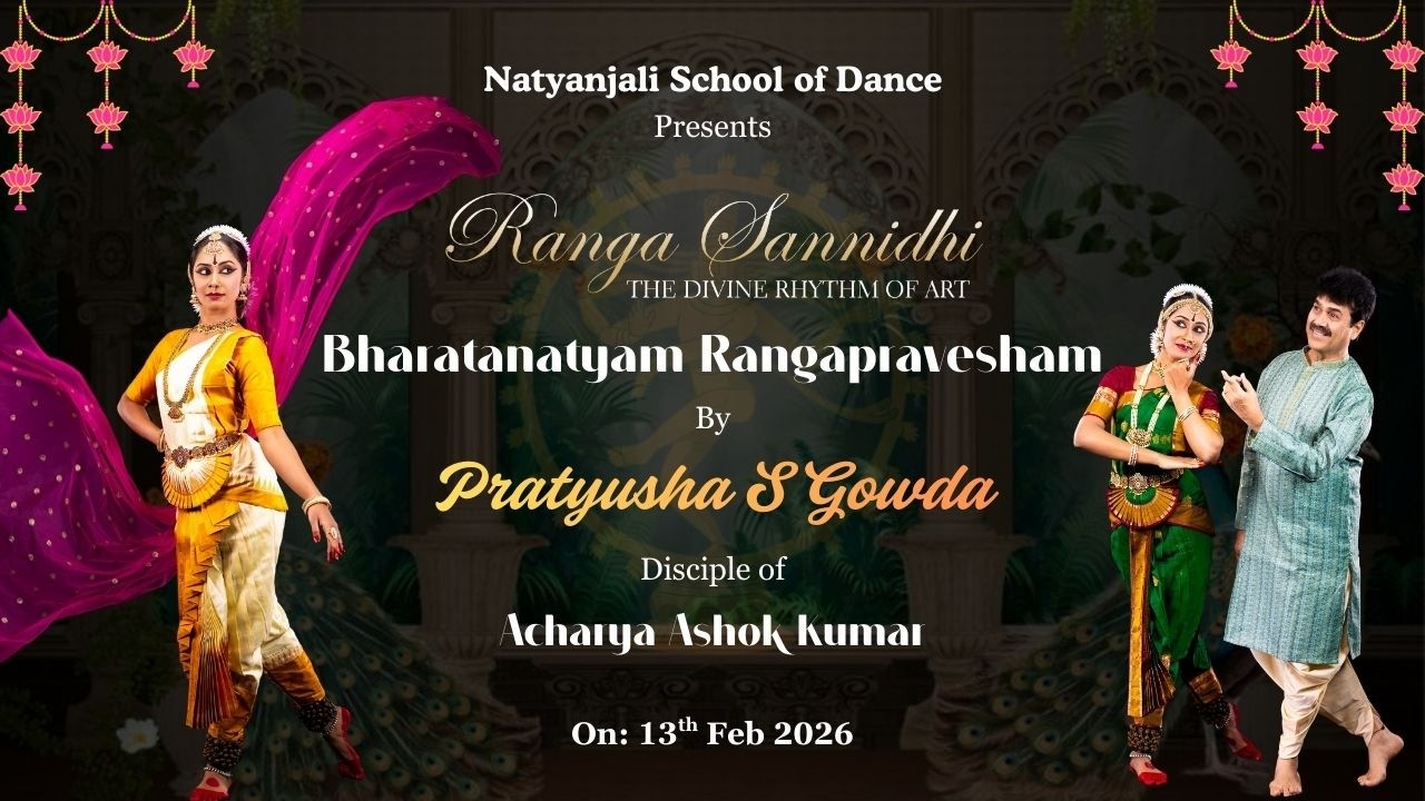 Bharatanatyam Rangapravesham of PRATYUSHA S GOWDA