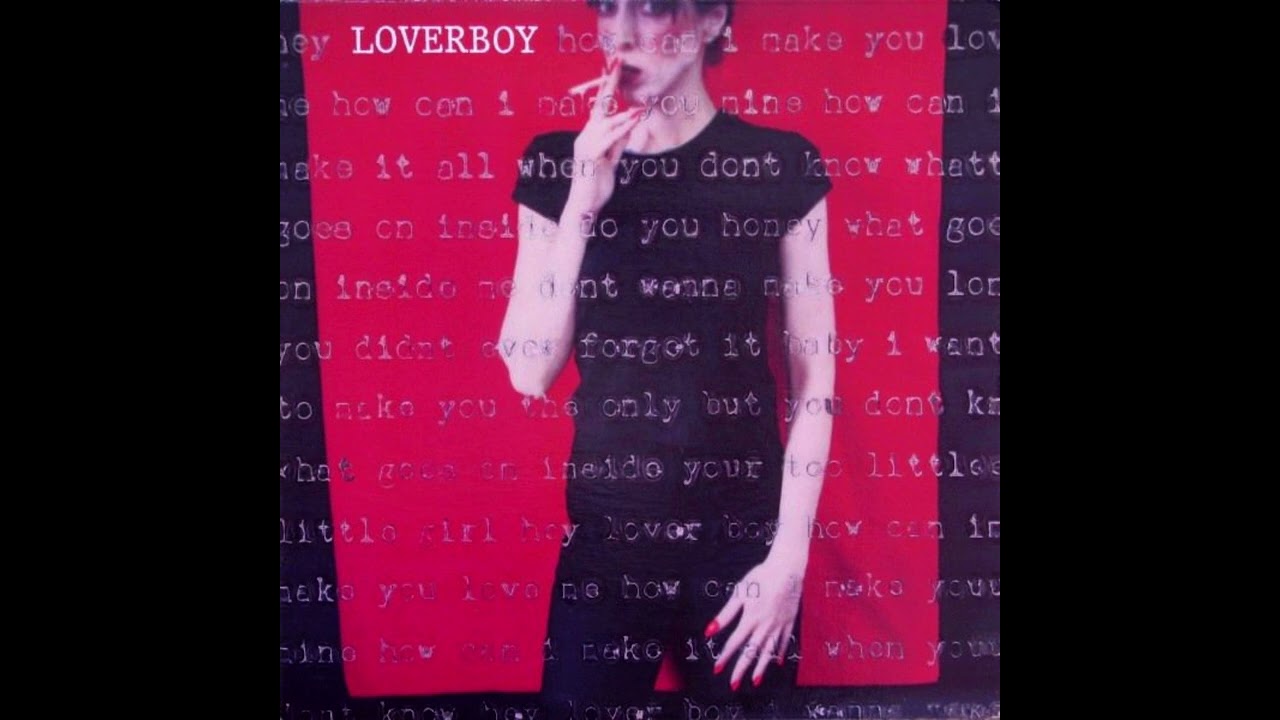 Loverboy   The Kid is Hot Tonite on HQ Vinyl with Lyrics in Description