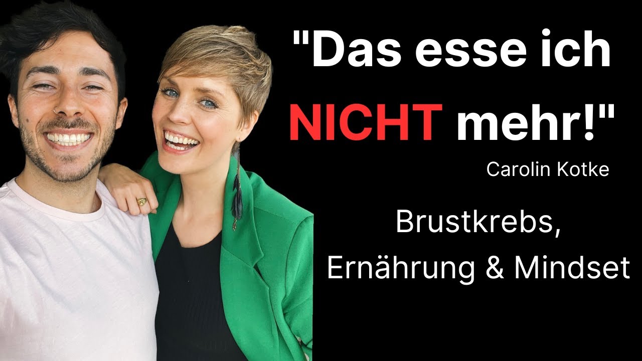 Basische Ernährung & das richtige Mindset im Kampf gegen Krebs - Carolin Kotke & Marcel Clementi