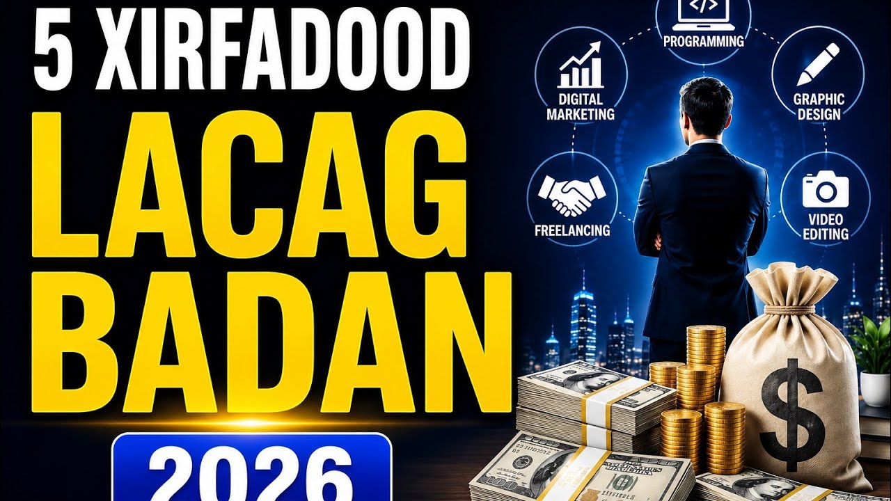 Xirfadaha ugu Lacagta badan 2026 ( 5 high Income Skills )