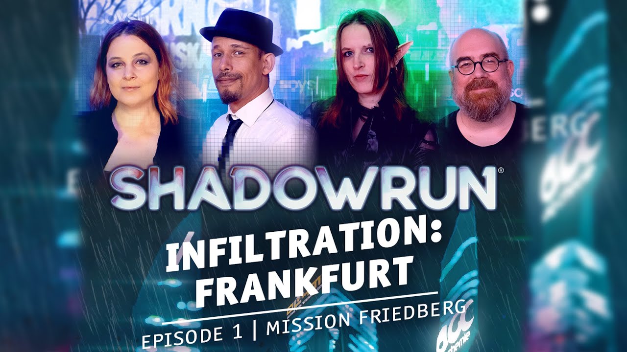 Shadowrun: Infiltration Frankfurt Teil 1 - Pen and Paper