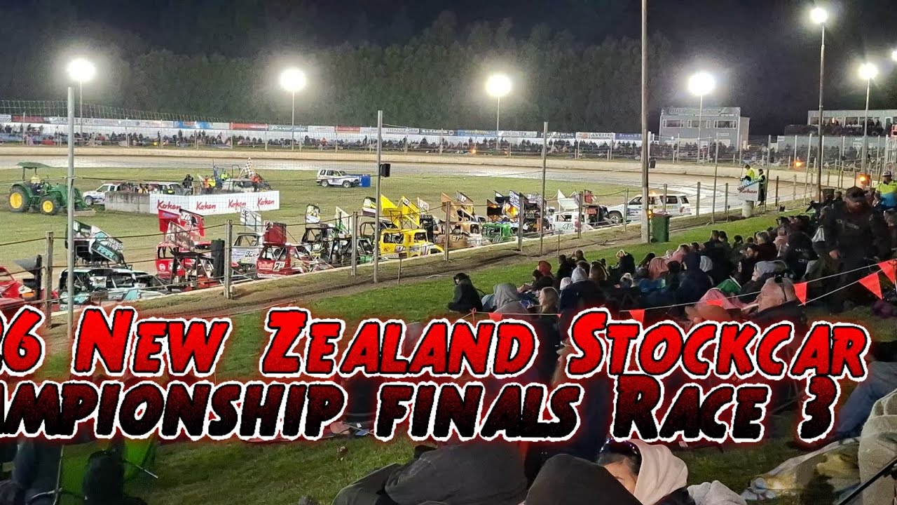 2026 New Zealand Stockcar champs Final race 3 