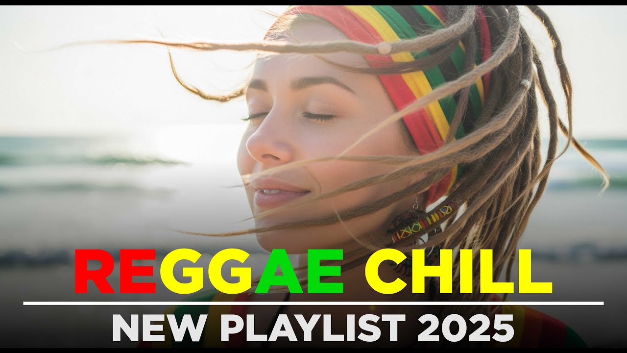 Reggae Chill 2025 – Smooth Groove & Warm Breeze