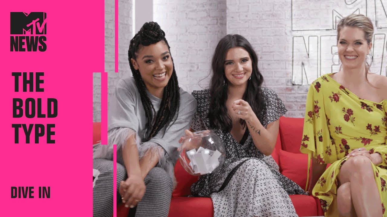 Katie Stevens, Aisha Dee, & Meghann Fahy From 'The Bold Type' Play 'Dive In' | MTV News