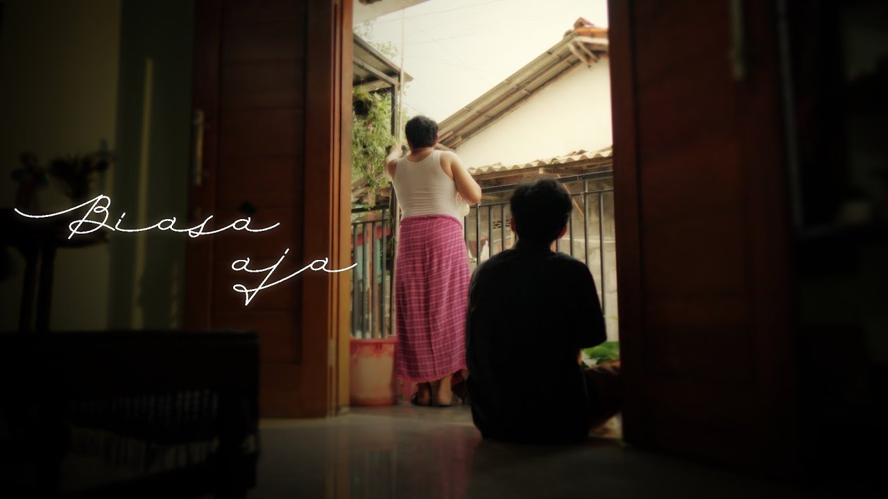 Biasa Aja | DOSS SHORT FILM FESTIVAL