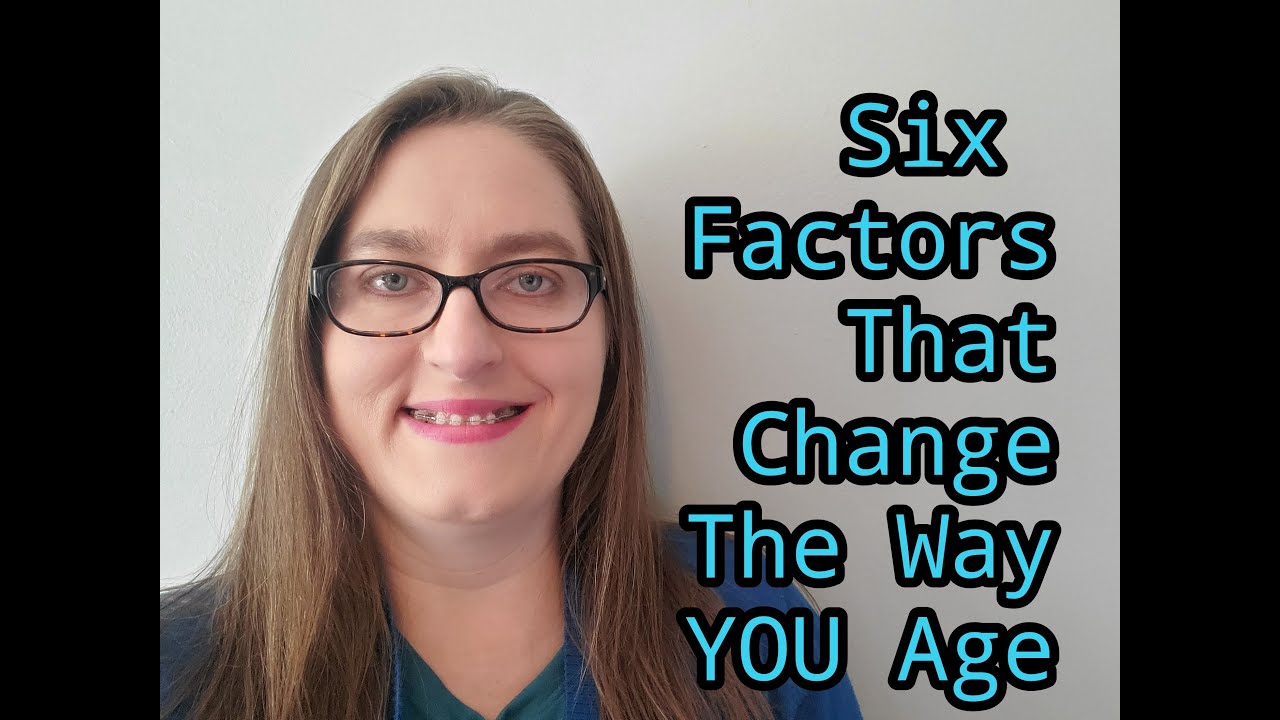 Six Factors That Change The Way YOU Age from a Physical Therapist for Seniors, Caregivers, Family