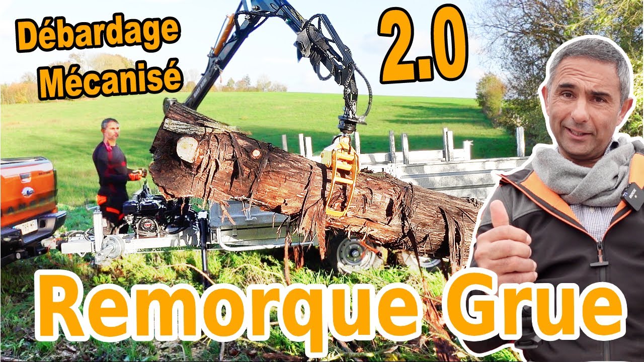 Débardage Mécanisé 2.0 - Remorque Grue Test sur Chantier d'Élagage !