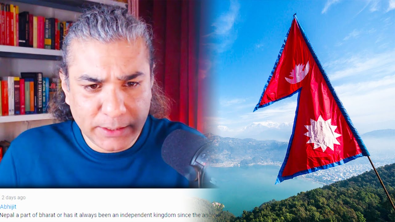 Was Nepal NEVER A Part of India?