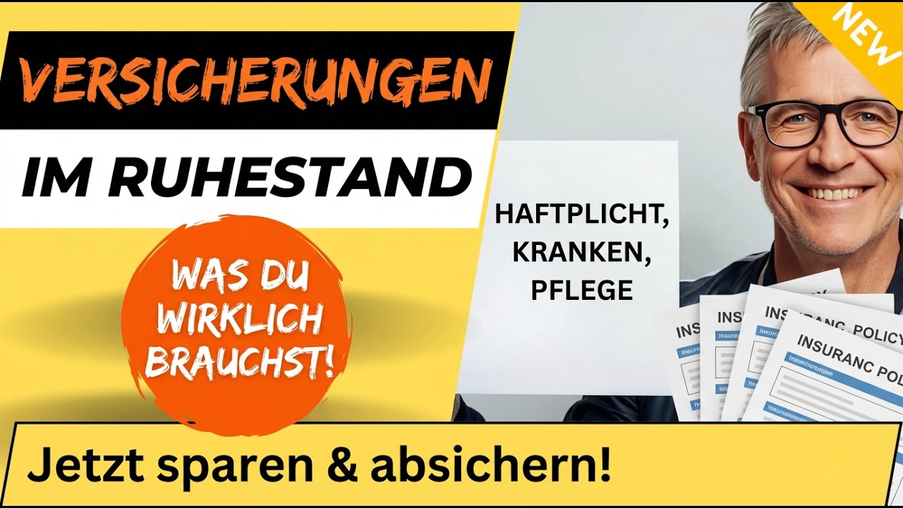 Versicherungen im Ruhestand - Welche brauchst Du als Rentner und welche kannst Du Dir sparen?