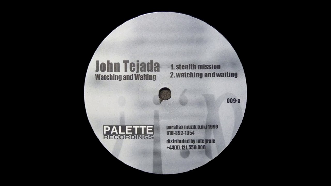 John Tejada - Watching And Waiting [1999]