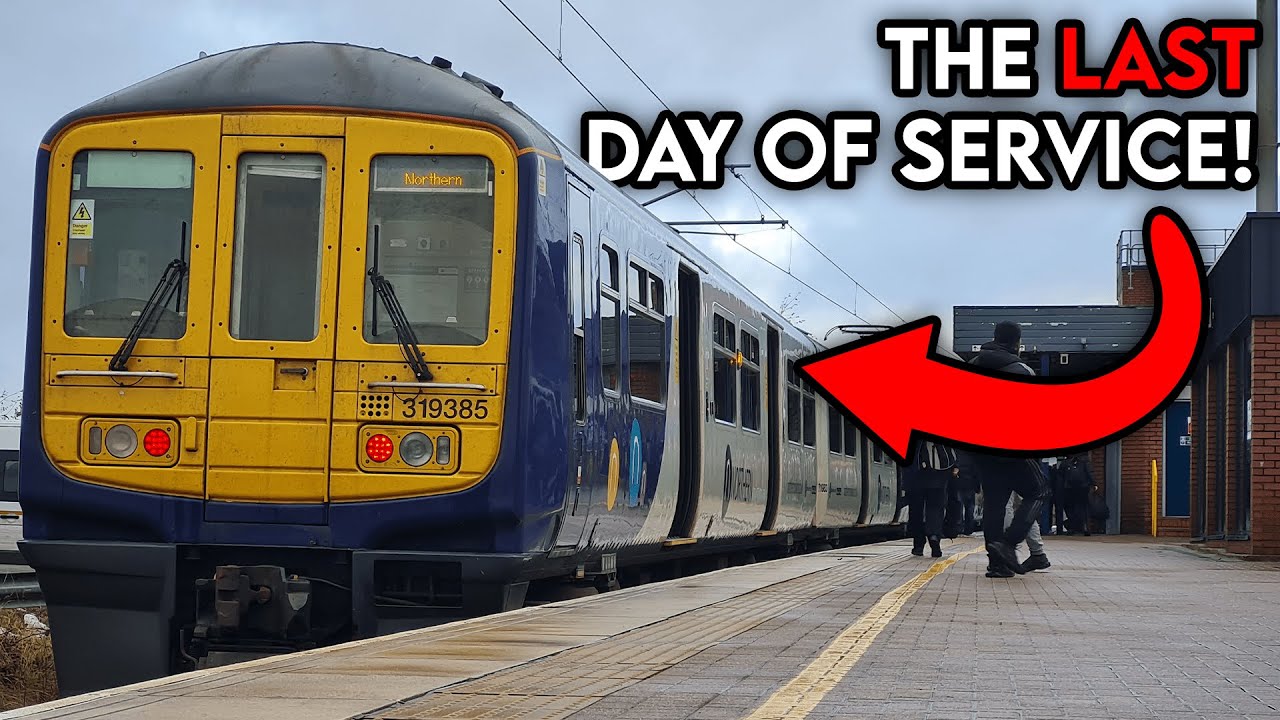 The LAST DAY of the Class 319s!