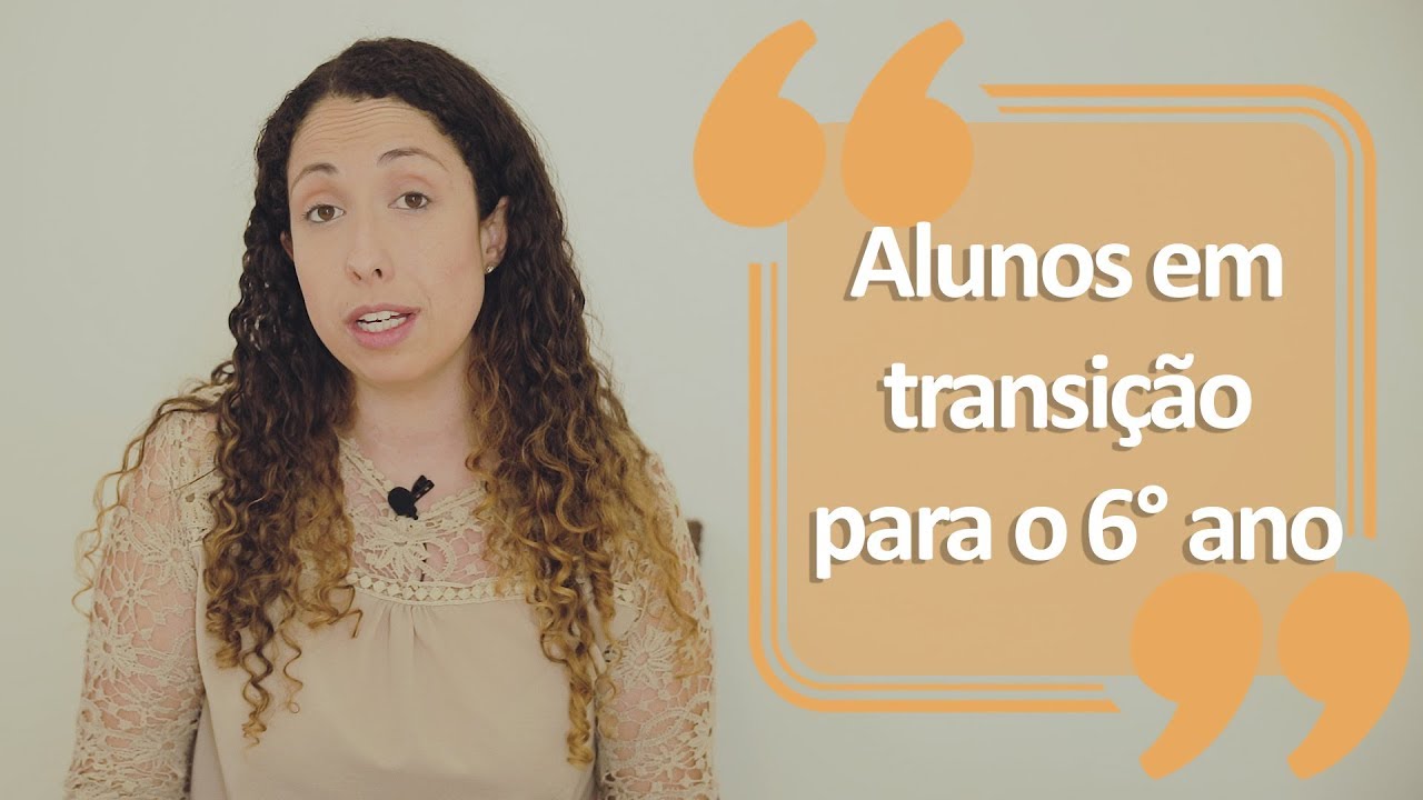 Alunos em transição para o 6° ano