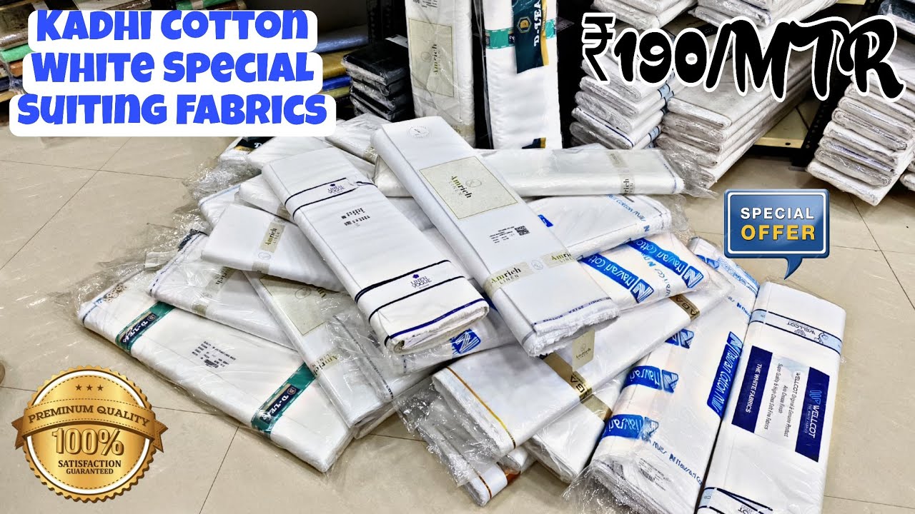 White Special Khadi Cotton Fabrics ₹190/MTR | Suiting Fabric Wholesale Market In Hyderabad Order Now
