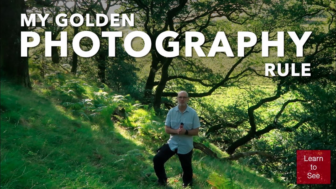 My Golden Photography Rule