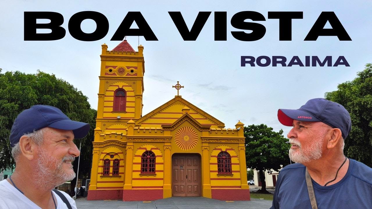 BOA VISTA RORAIMA - NATUREZA, CULTURA e ENCANTOS de RORAIMA