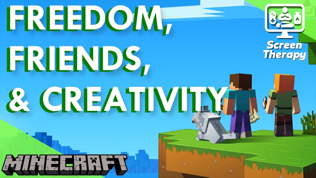 Minecraft and Mental Health | Screen Therapy