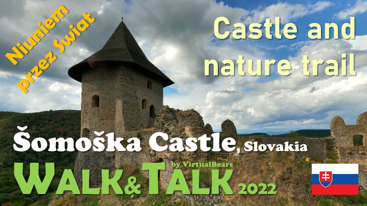 Walk&Talk '22 #2 Šomoška Castle, Slovakia, we visit  a very nice castle in the hills :) ...