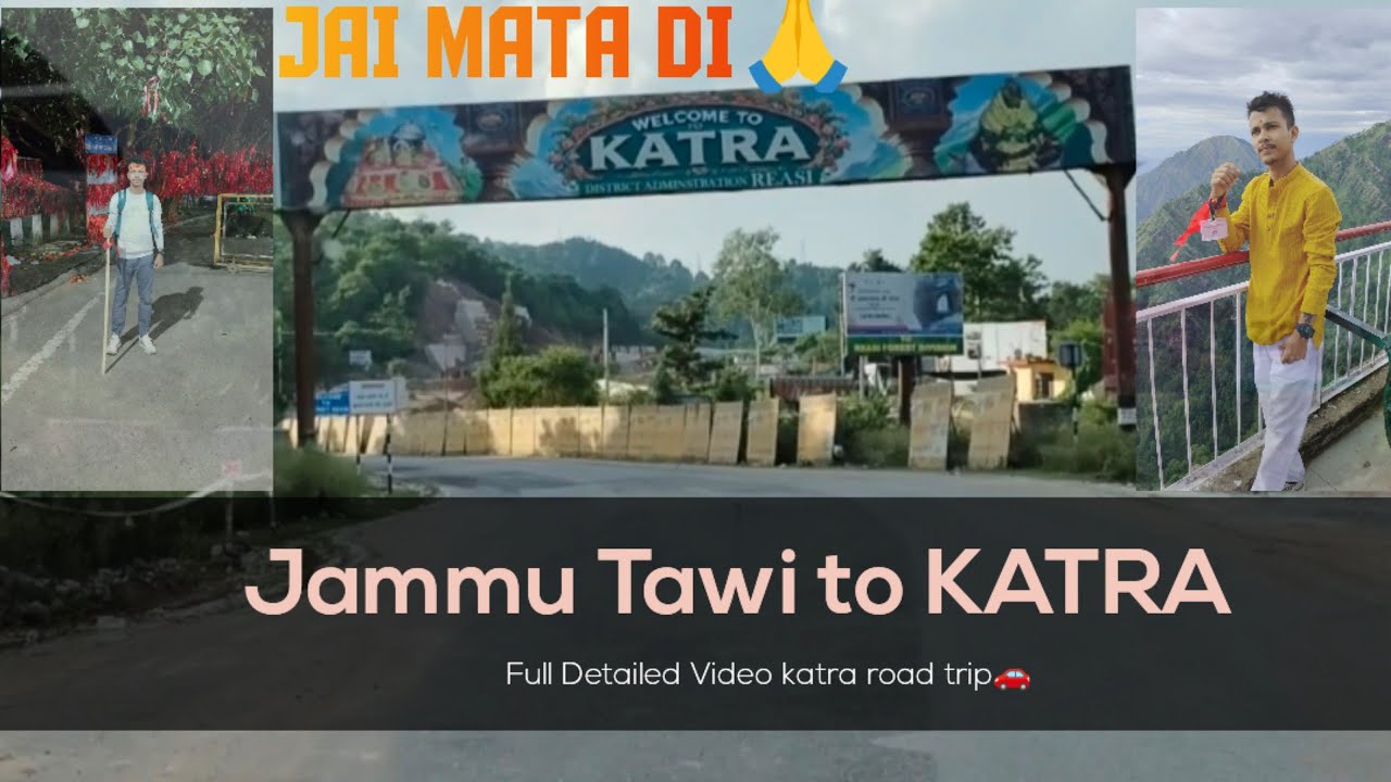 ||Jammu tawi to KATRA|| by road 🚗 Full Detailed Video ❤️ Private taxi and sharing taxi fare🚕