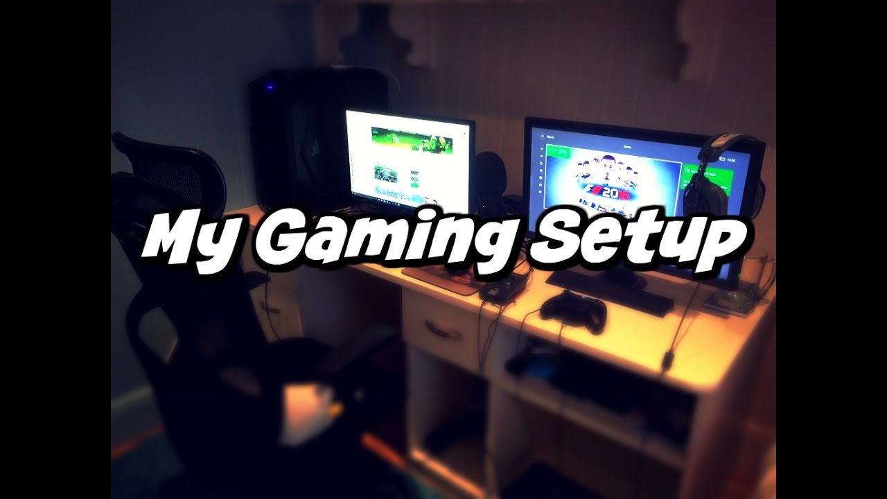 My Gaming Setup 2016