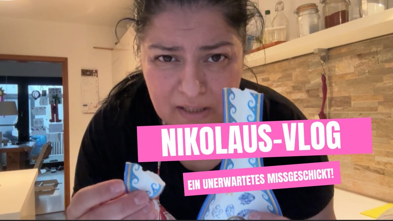 Nikolaus-Vlog | Geschenke, Überraschung und ein unerwartetes  Missgeschick! 😢| Vlog