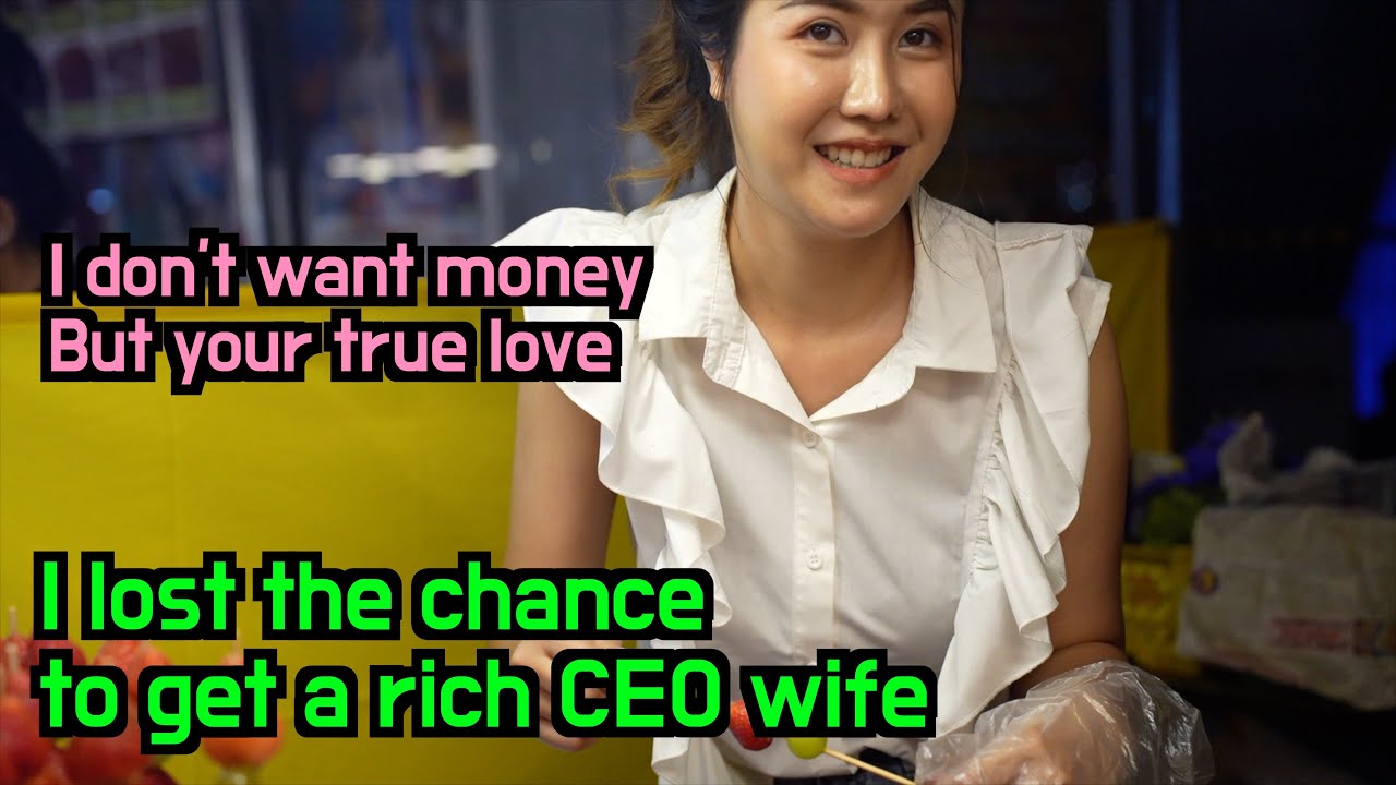 I made a poor Thai street vendor lady rich..But all she wanted was sincere love, not success