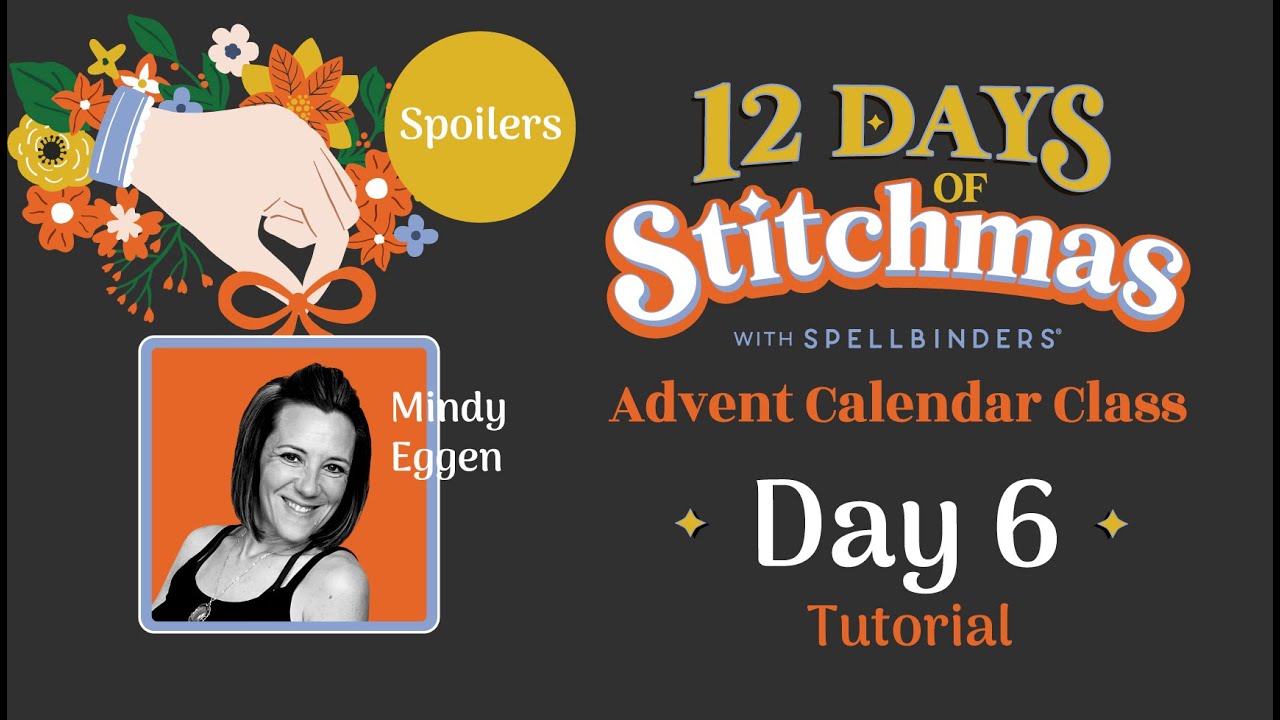 SPOILER! 12 Days of Stitchmas Advent Calendar 2024 | Day 6 with Mindy Eggen
