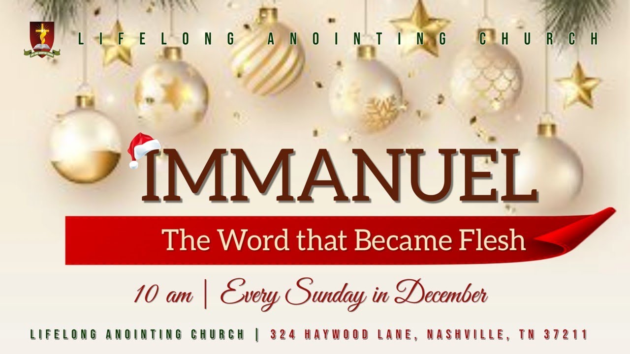 Immanuel: Christmas is Not a Coincidence | Sunday Worship at Lifelong Anointing Church  📱