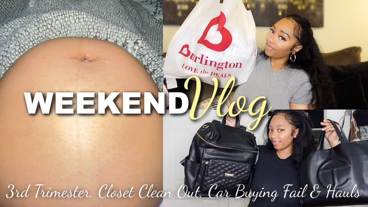 WEEKEND VLOG | 3rd Trimester Begins! Car Buying Fail, Closet Clean Out & Shopping Hauls