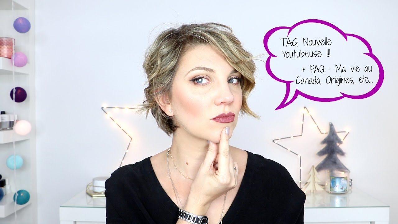 TAG Nouvelle Youtubeuse + FAQ