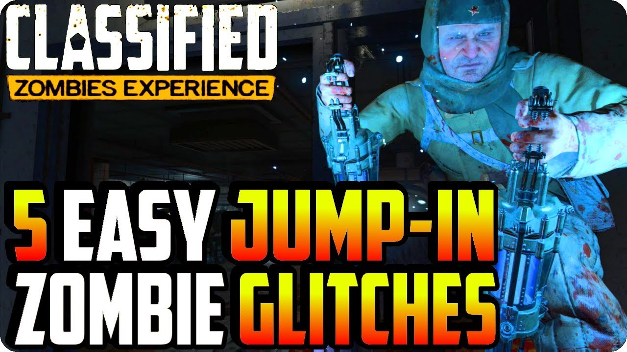 BO4 Zombie Glitches: 5 Easy Jump-In Zombie Glitches On Classified - Black Ops 4 Glitches