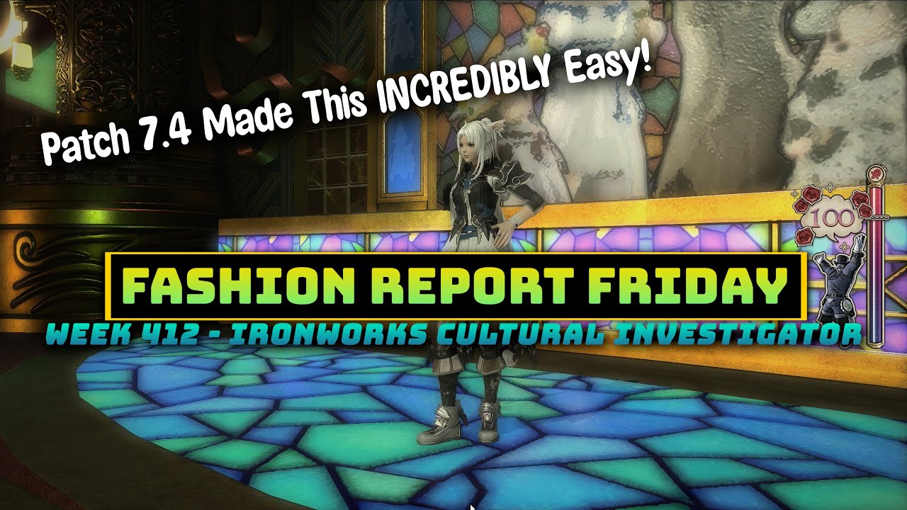FFXIV: Fashion Report Friday - Week 412 : Ironworks Cultural Investigator