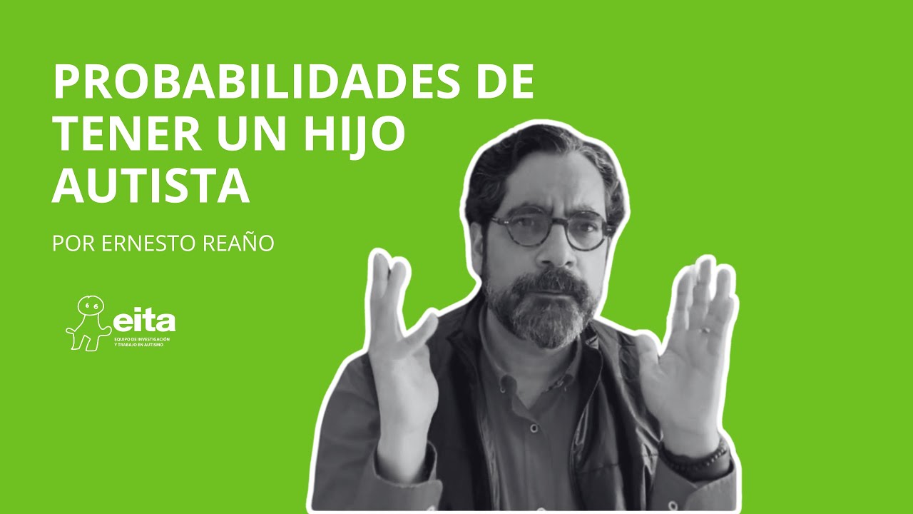 Probabilidades de tener un hijo autista