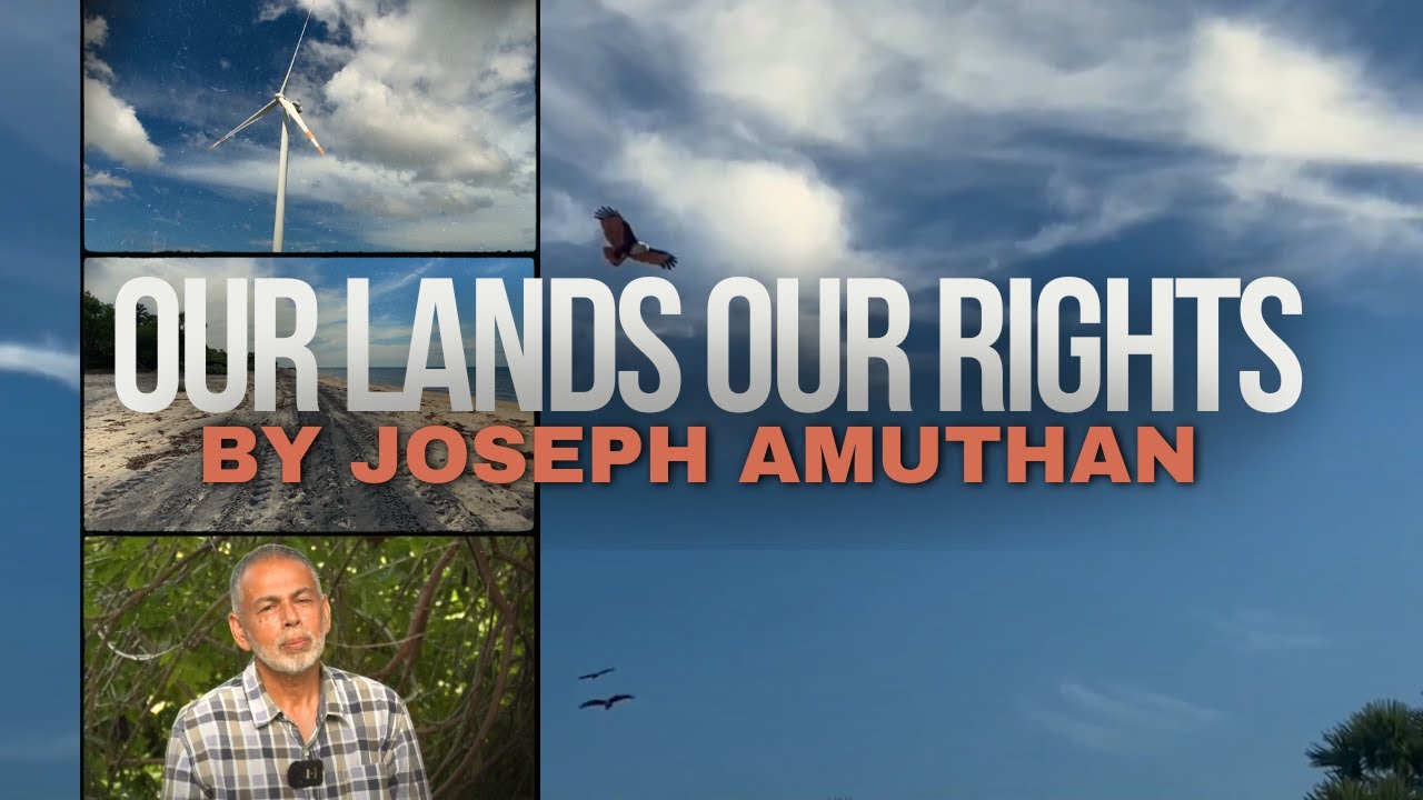 Our Land Our Right by Joseph Amuthan | Documentaries on Justice by Law Students