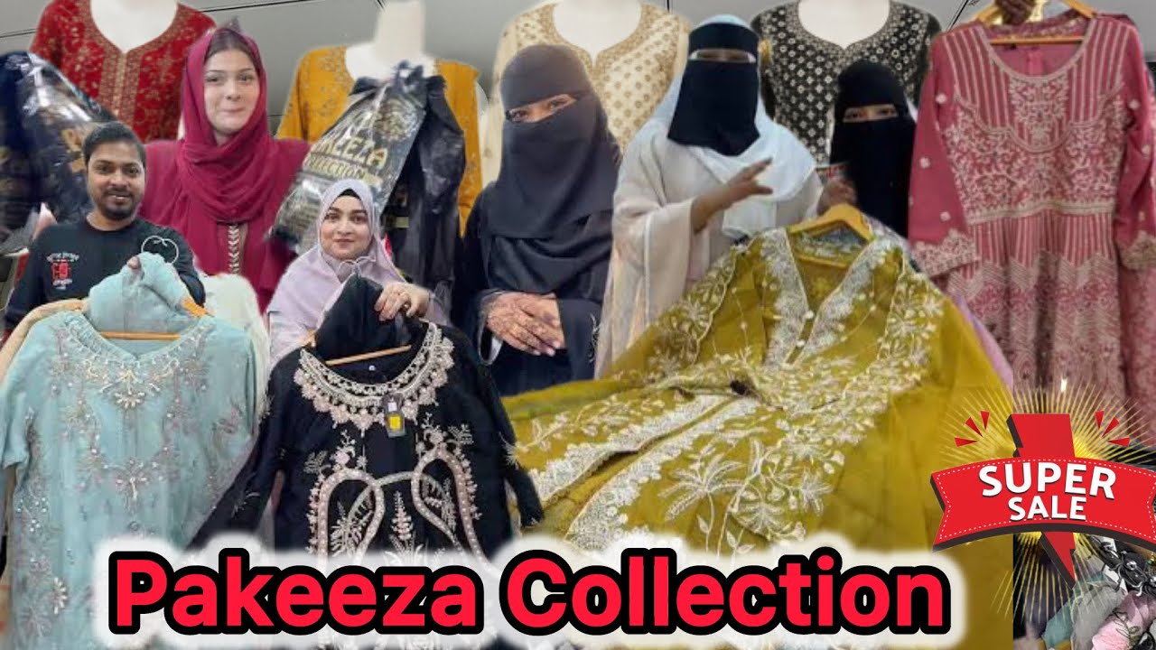 Pakeeza Collection Kurla | Latest Collection on Sale | Eid Collection 2026 @PakeezaCollection786