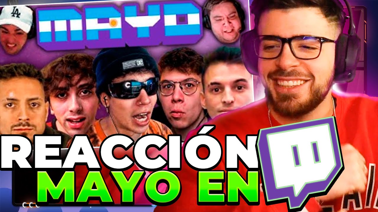 REACCIONANDO a MAYO EN TWITCH (2022) | PepazX