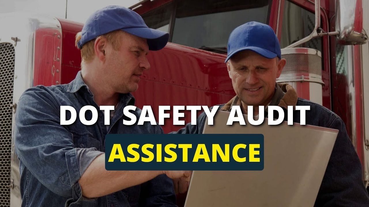 DOT Safety Audit Assistance 🚚 💵Security Audit Reviews Your Safety Plan, Driver Training.