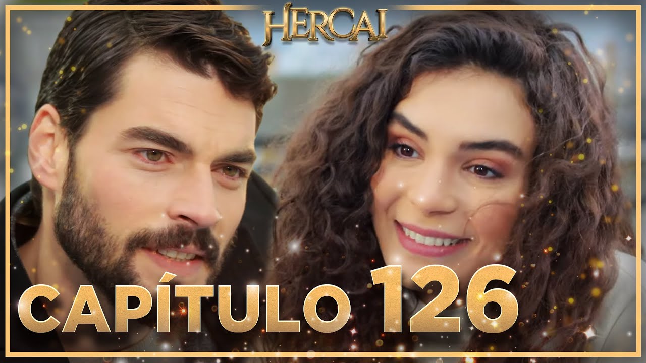 Hercai - Capítulo 126
