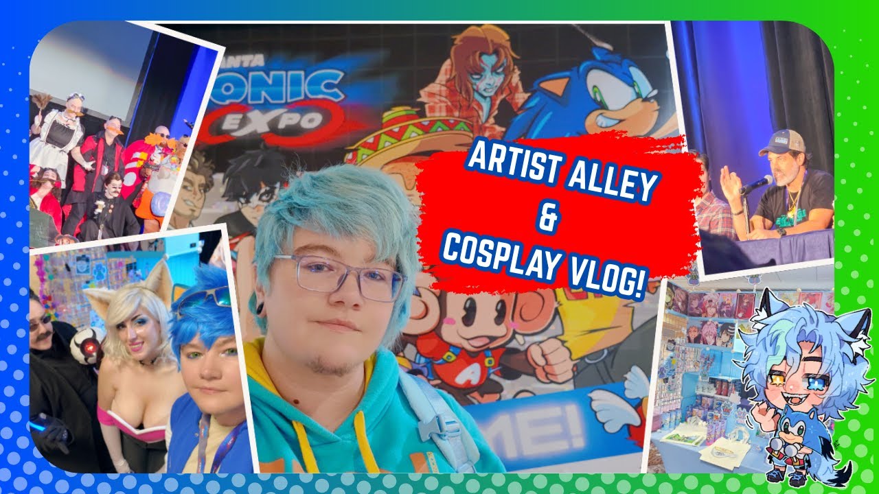 SONIC EXPO ATLANTA VLOG! Most fun I've had at a con in YEARS! #SonicExpo
