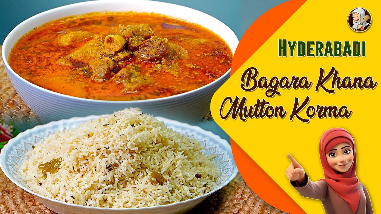 Hyderabadi Bagara Khana & Mutton Korma Recipe By AMMI KE KHANE
