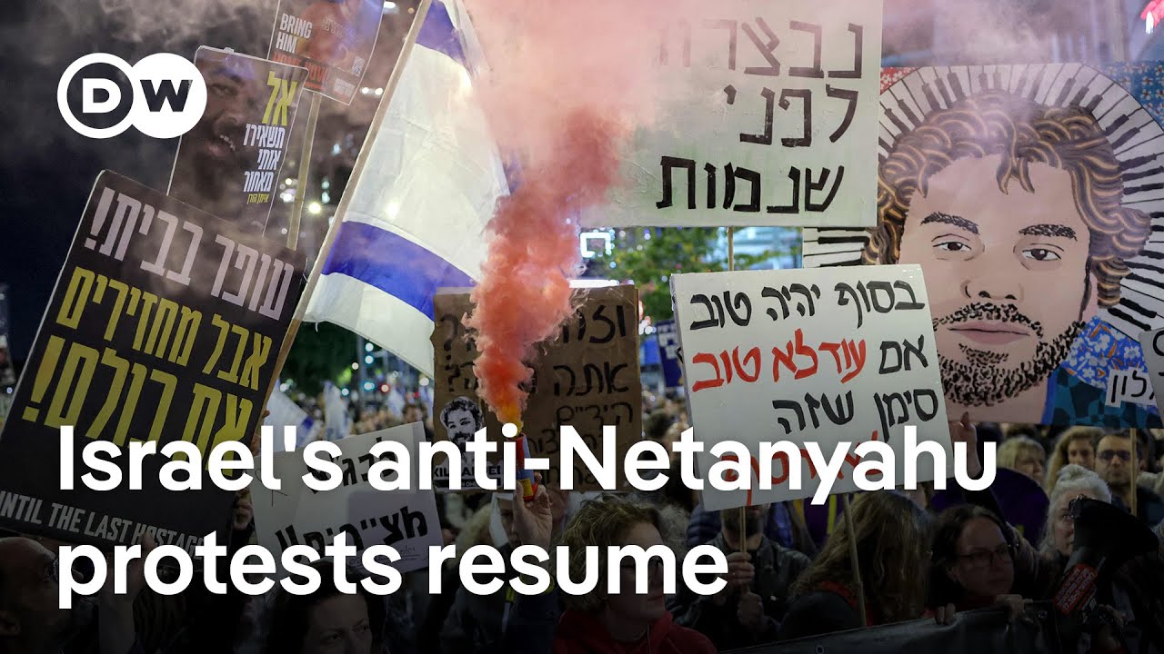 Anti-Netanyahu protests restart as Israel resumes military offensive in Gaza  | DW News