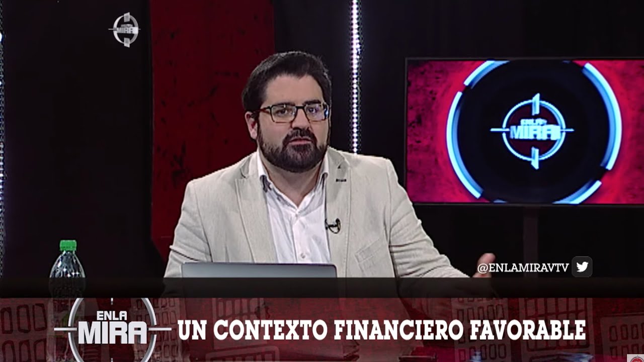 Un contexto financiero favorable - An&aacute;lisis de Federico Comesa&ntilde;a