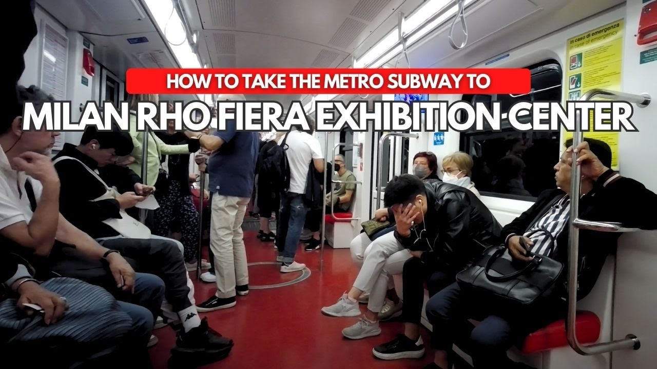 HOW TO GET TO RHO FIERA EXPO MILAN BY M5 & M1 METRO SUBWAY