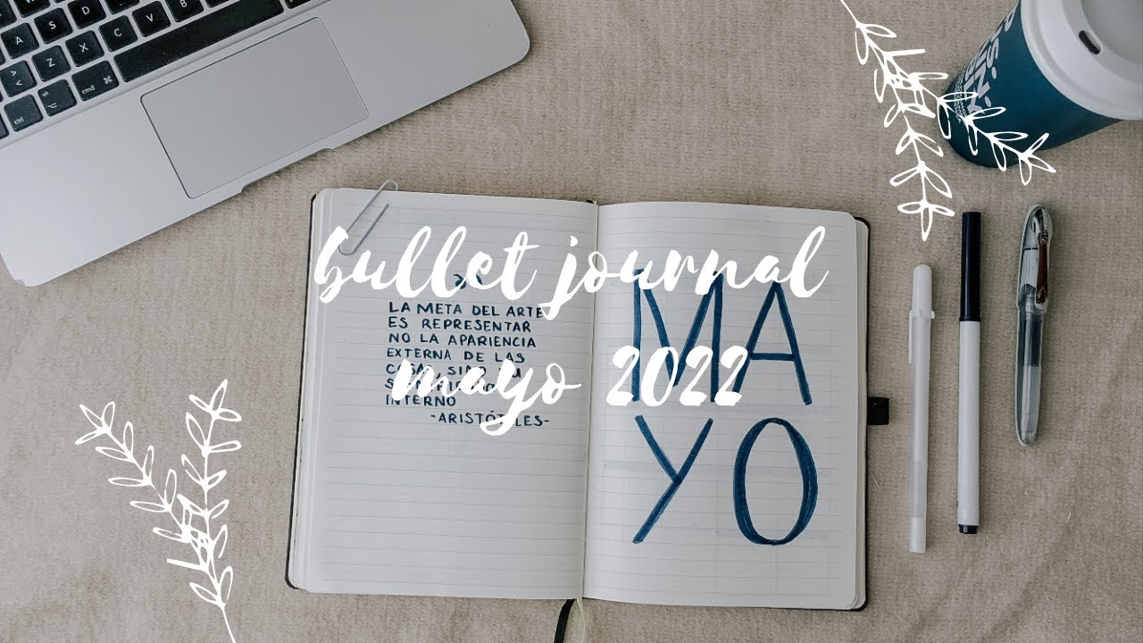 bullet journal mayo 2022 I minimalista & sencillo
