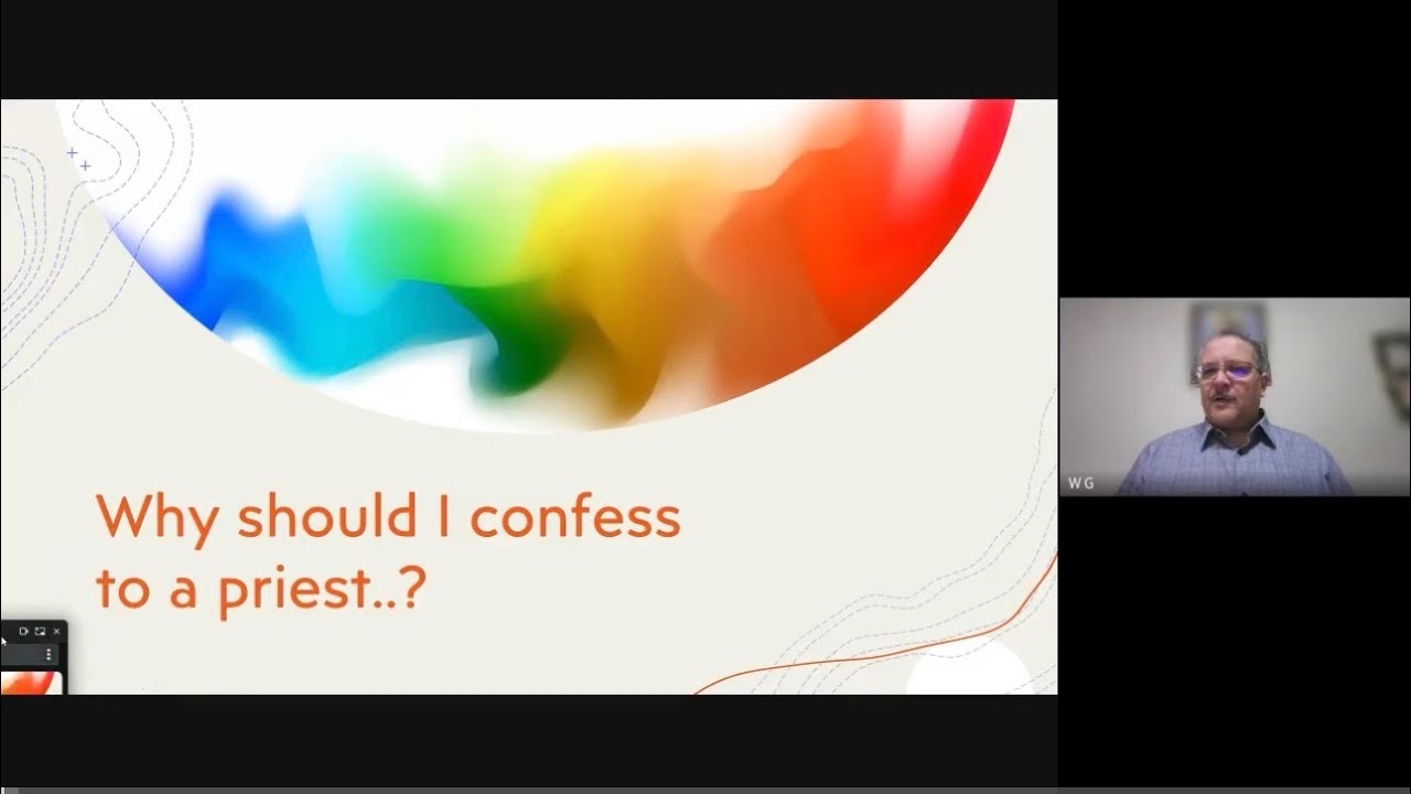 Why should I confess to a priest? By: Wagdy Georgy