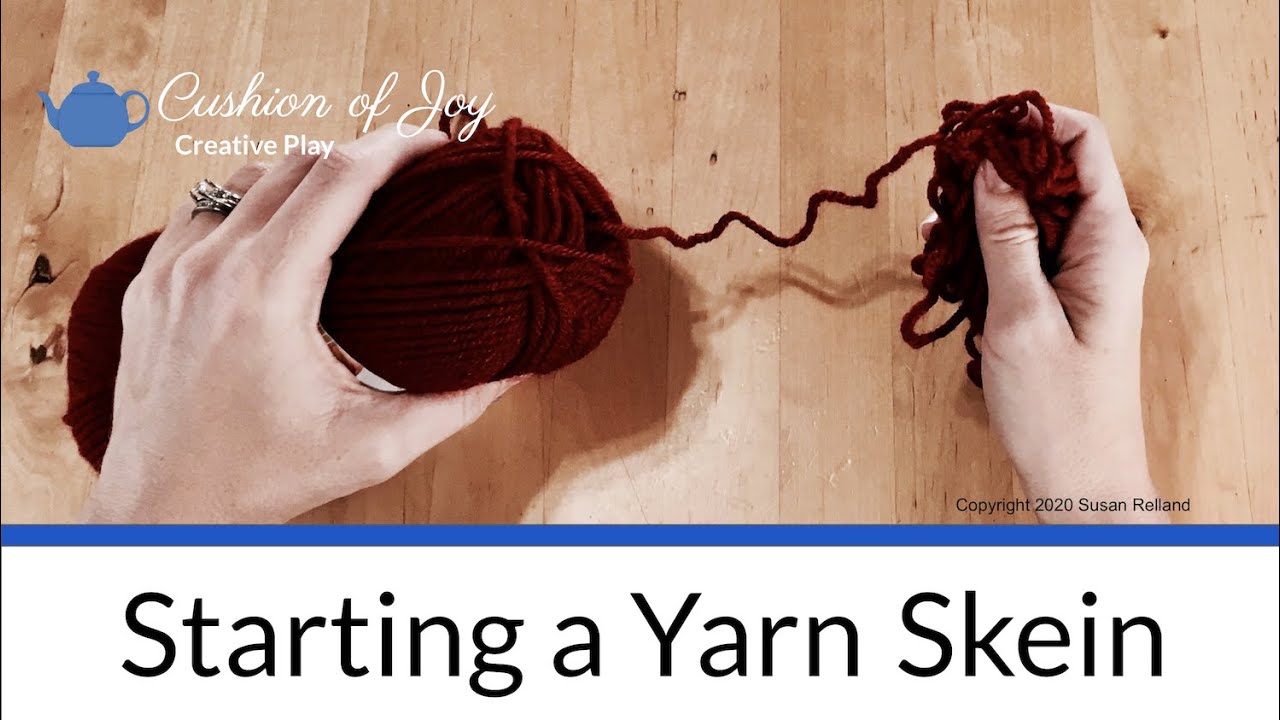 Starting a Yarn Skein