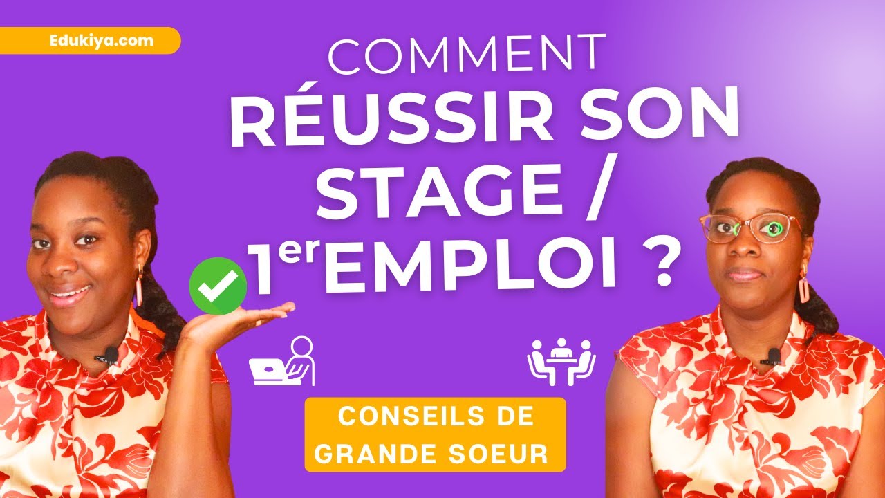 Comment réussir son STAGE / 1er NOUVEL EMPLOI / alternance ? | Premier jour de travail & intégration